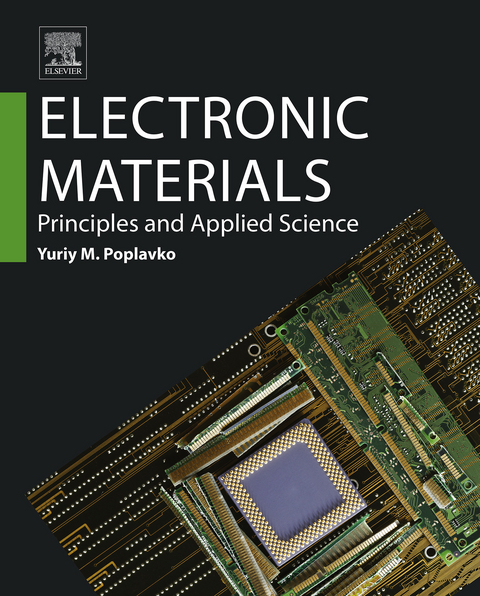 Electronic Materials -  Yuriy M. Poplavko