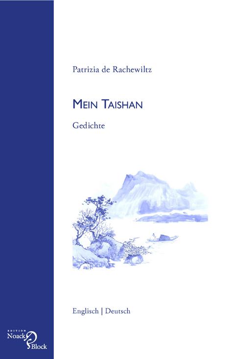 Mein Taishan -  Patrizia de Rachewiltz