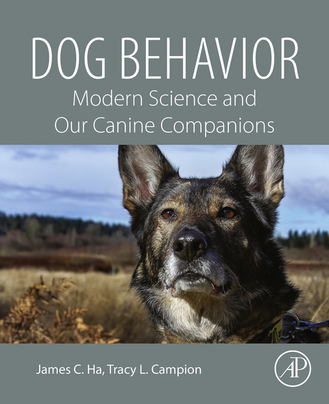 Dog Behavior -  Tracy L. Campion,  James C. Ha
