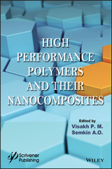 High Performance Polymers and Their Nanocomposites - 