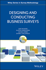 Designing and Conducting Business Surveys - Ger Snijkers, Gustav Haraldsen, Jacqui Jones, Diane Willimack