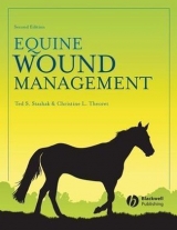 Equine Wound Management - Stashak, Ted S.; Theoret, Christine L.