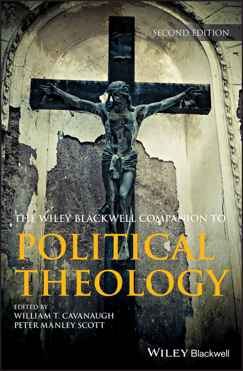 Wiley Blackwell Companion to Political Theology - 