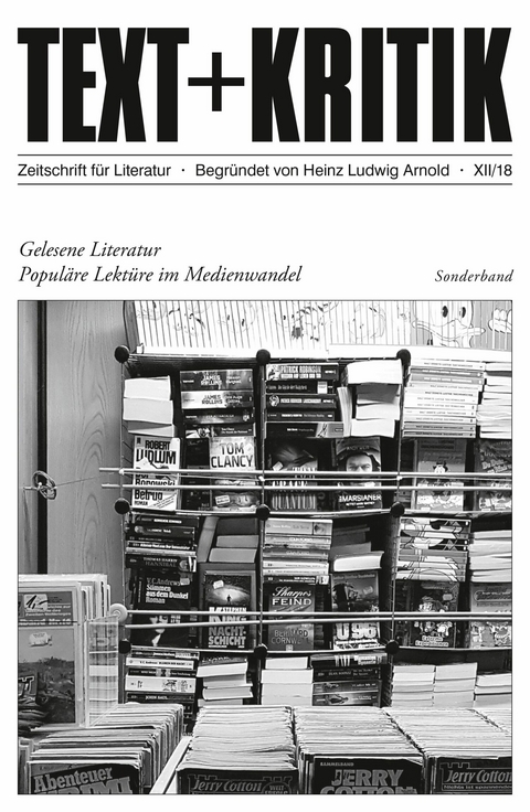 TEXT + KRITIK Sonderband - Gelesene Literatur - 