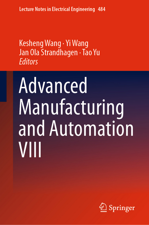 Advanced Manufacturing and Automation VIII - 