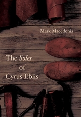 The Soles of Cyrus Eblis -  Mark Macedonia