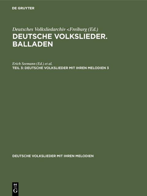 Deutsche Volkslieder. Balladen. Band 3, Hälfte 3 - 