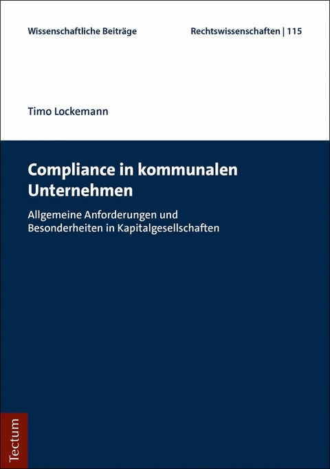 Compliance in kommunalen Unternehmen -  Timo Lockemann