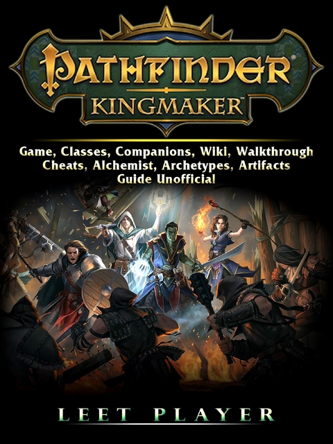 Pathfinder Kingmaker Game, Classes, Companions, Wiki, Walkthrough, Cheats, Alchemist, Archetypes, Artifacts, Guide Unofficial -  Leet Player