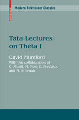 Tata Lectures on Theta I - David Mumford