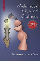 Mathematical Olympiad Challenges - Titu Andreescu, Razvan Gelca