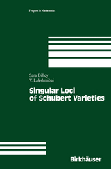 Singular Loci of Schubert Varieties - Sara Sarason, V. Lakshmibai
