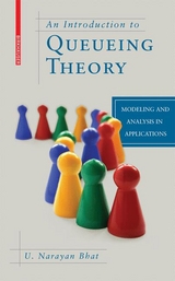 An Introduction to Queueing Theory - U. Narayan Bhat