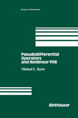 Pseudodifferential Operators and Nonlinear PDE - Michael Taylor