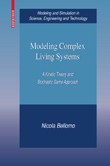 Modeling Complex Living Systems - Nicola Bellomo