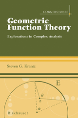 Geometric Function Theory - Steven G. Krantz