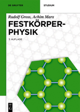 Festkörperphysik -  Rudolf Gross,  Achim Marx