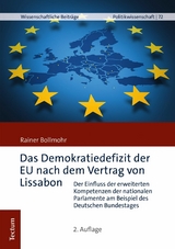 Das Demokratiedefizit der EU nach dem Vertrag von Lissabon - Rainer Bollmohr