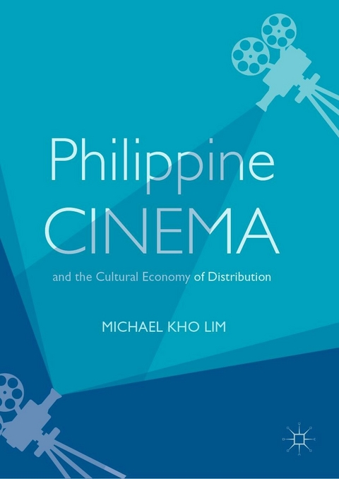 Philippine Cinema and the Cultural Economy of Distribution - Michael Kho Lim