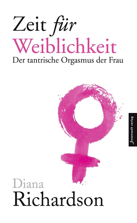 Zeit für Weiblichkeit - Diana Richardson