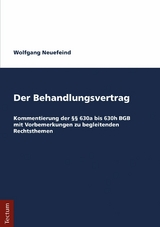 Der Behandlungsvertrag -  Wolfgang Neuefeind