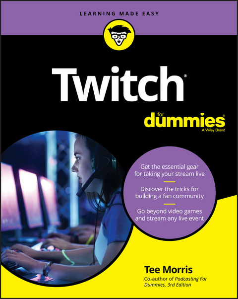 Twitch For Dummies - Tee Morris