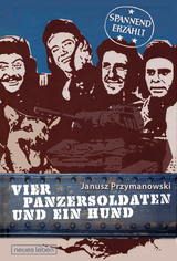 Vier Panzersoldaten und ein Hund - Janusz Przymanowski