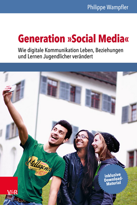 Generation »Social Media« -  Philippe Wampfler