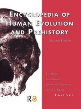 Encyclopedia of Human Evolution and Prehistory - Delson, Eric; Tattersall, Ian; Van Couvering, John; Brooks, Alison S.