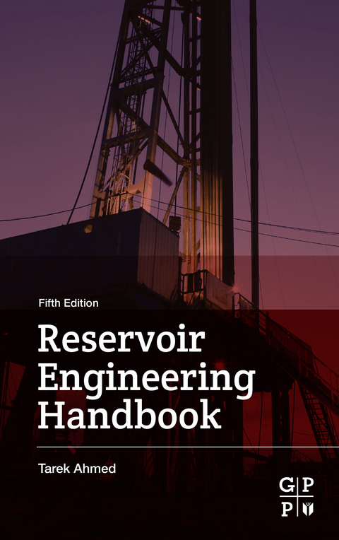 Reservoir Engineering Handbook -  Tarek Ahmed