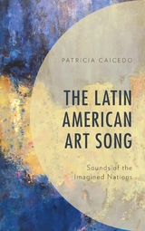 Latin American Art Song -  Patricia Caicedo