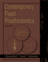 Contemporary Fixed Prosthodontics - Rosenstiel, Stephen F.; Land, Martin F.; Fujimoto, Junhei