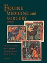 Equine Medicine and Surgery - Colahan, Patrick T.; Merritt, Alfred M.; Moore, James N.; Mayhew, I.G.