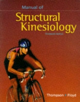 Manual of Structural Kinesiology - Thompson, Clem; Floyd, R .T.