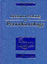 Decision Making in Periodontology - Hall, Walter B.