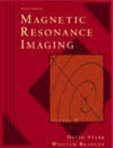 Magnetic Resonance Imaging - Stark, David D.; Bradley, William G.