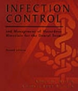 Infection Control and Management of Hazardous Materials for the Dental Team - Miller, Chris H.; Palenik, Charles J.