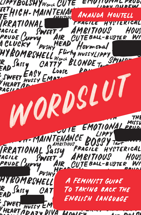 Wordslut -  Amanda Montell