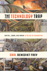 The Technology Trap - Carl Benedikt Frey