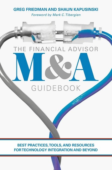 The Financial Advisor M&A Guidebook -  Greg Friedman,  Shaun Kapusinski