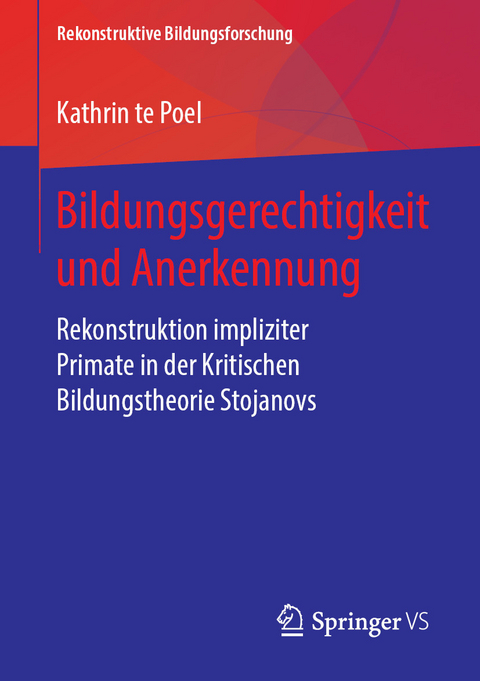 Bildungsgerechtigkeit und Anerkennung - Kathrin te Poel