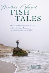 Martha's Vineyard Fish Tales -  Nelson Sigelman