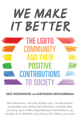 We Make It Better -  Kathleen Archambeau,  Eric Rosswood