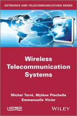 Wireless Telecommunication Systems - Michel Terre, Mylène Pischella, Emmanuelle Vivier