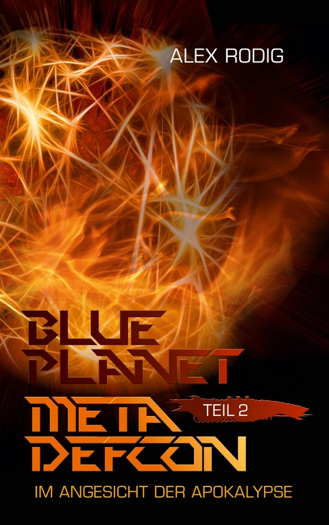 Blue Planet Meta Defcon – Teil 2 - Alex Rodig
