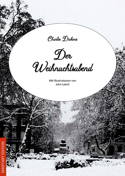 Der Weihnachtsabend (Illustrierte Fassung) -  Charles Dickens