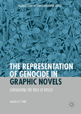 The Representation of Genocide in Graphic Novels - Laurike in 't Veld