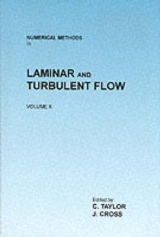 Numerical Methods in Laminar and Turbulent Flow - Taylor, C.; Cross, J.T.