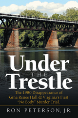 Under the Trestle - Ron Peterson Jr.