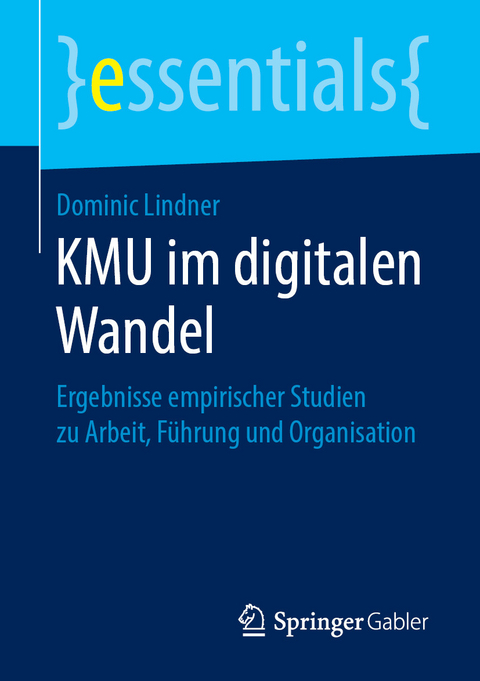 KMU im digitalen Wandel - Dominic Lindner
